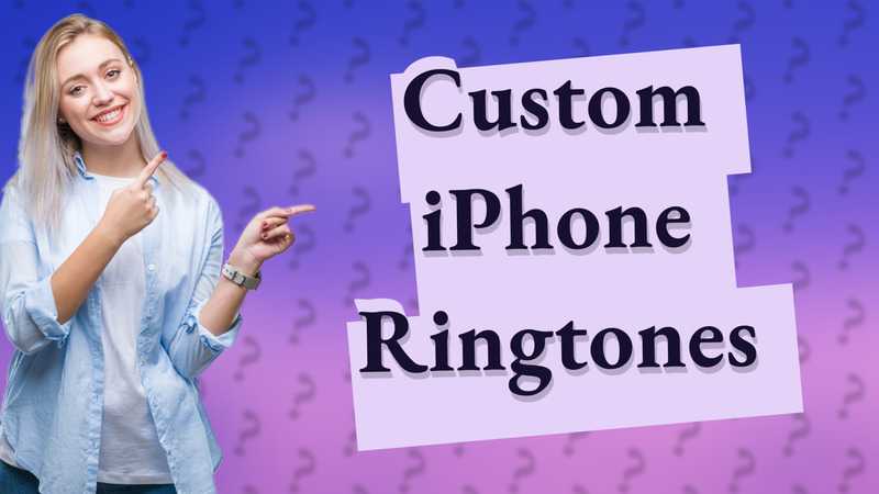 Custom iPhone Ringtones
