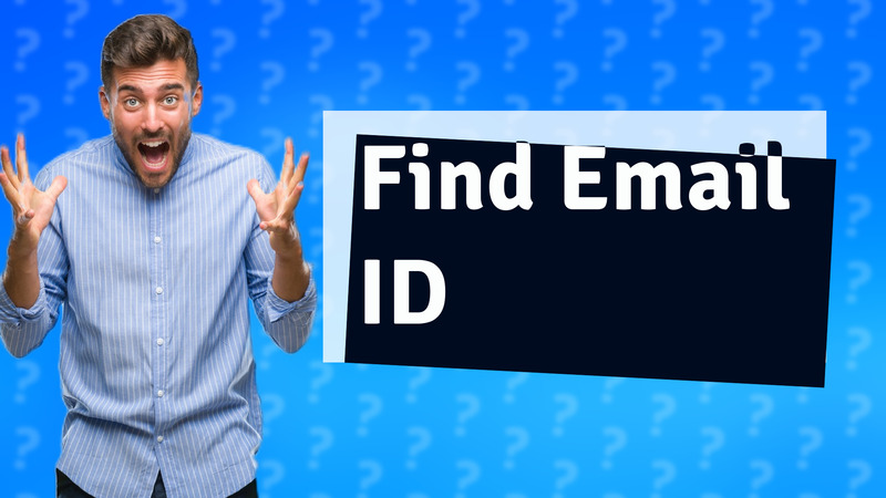 Find Email ID