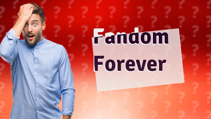 Fandom Forever