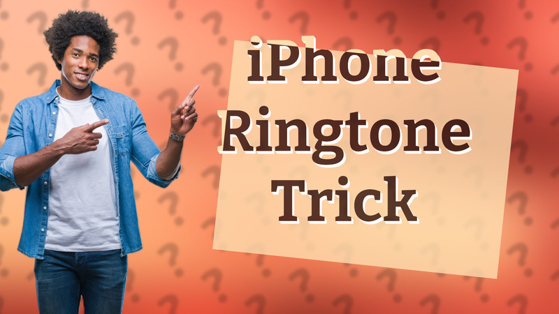 iPhone Ringtone Trick