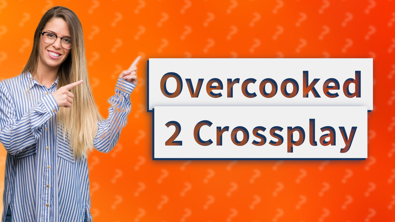 Overcooked 2 Crossplay