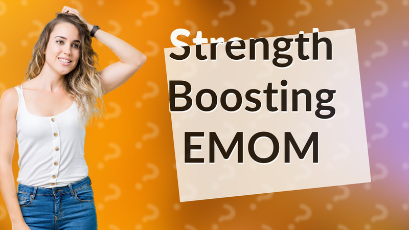 Strength Boosting EMOM