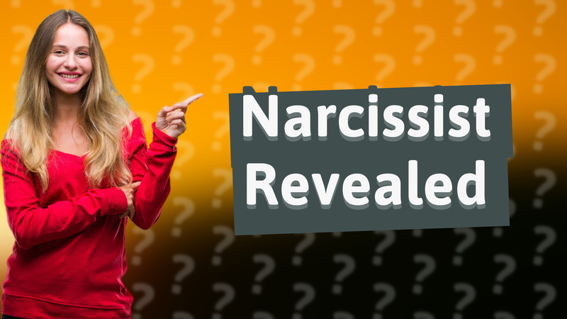 Narcissist Revealed