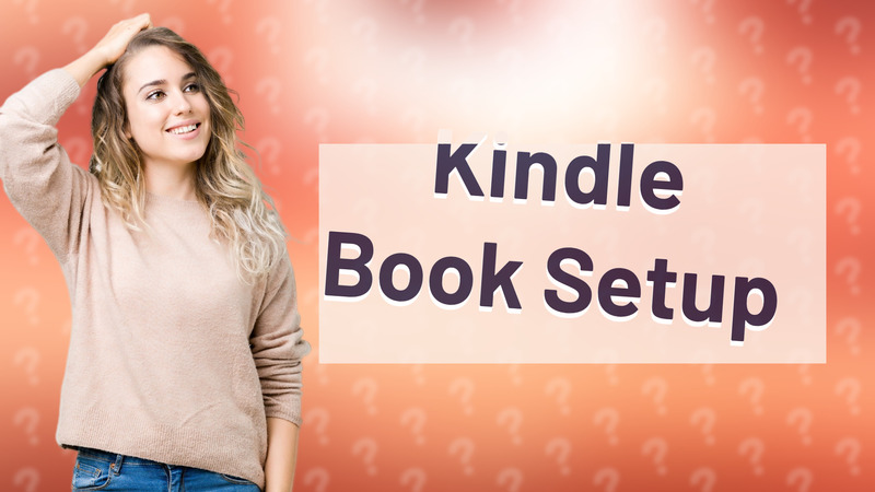 Kindle Book Setup