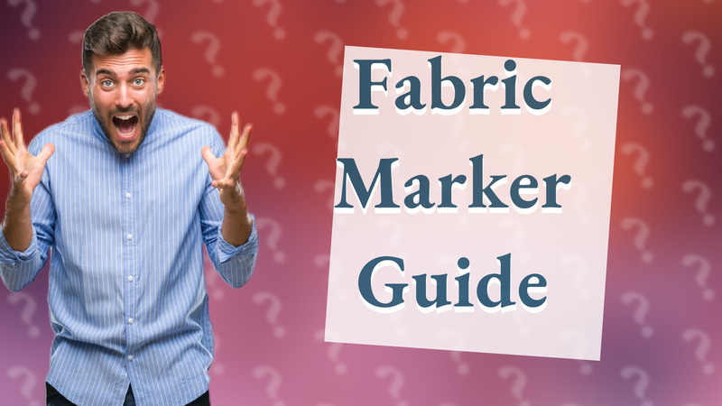 Fabric Marker Guide