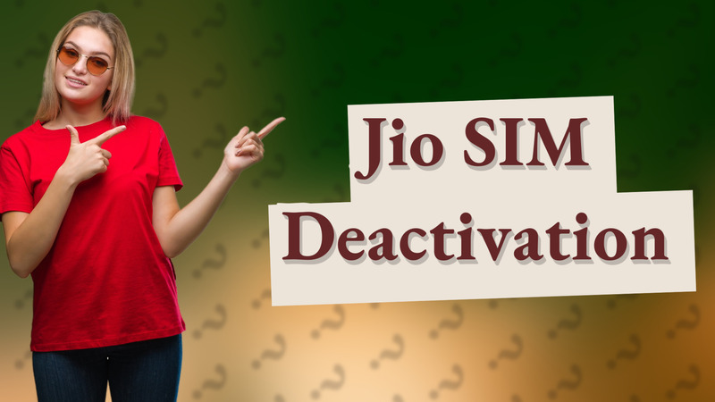 Jio SIM Deactivation