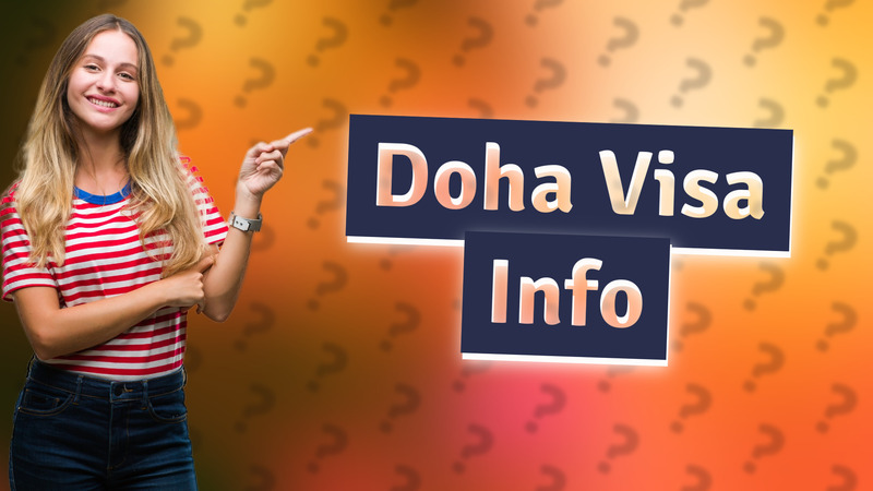 Doha Visa Info