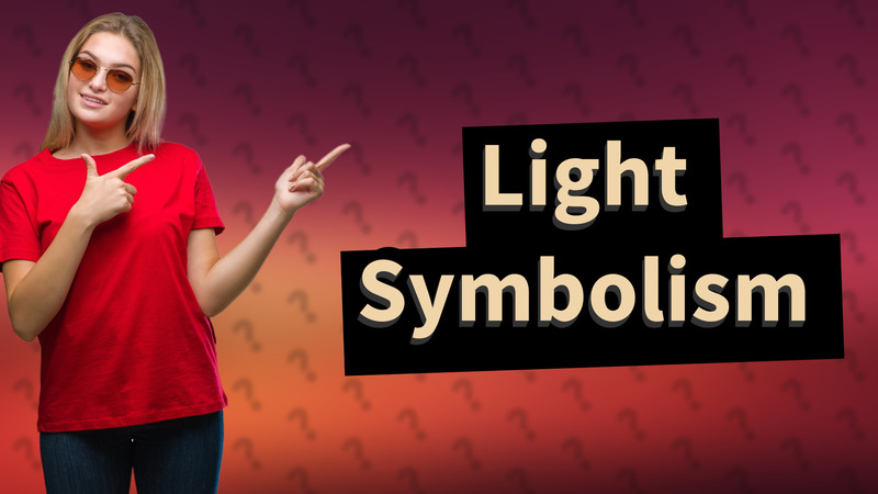 Light Symbolism