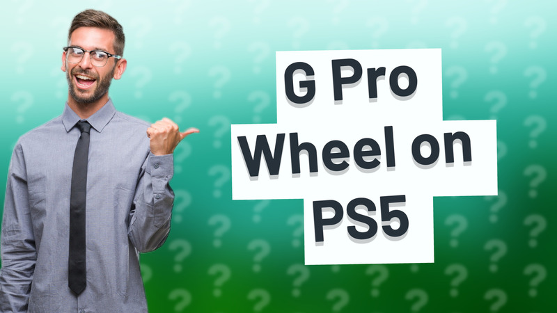 G Pro Wheel on PS5