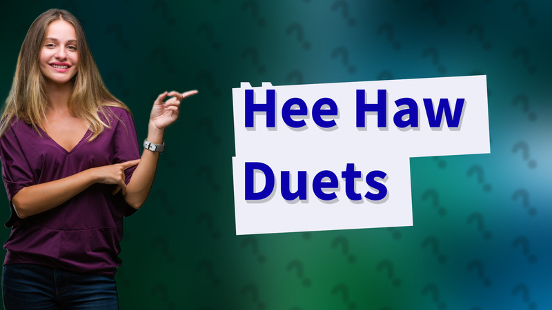 Hee Haw Duets