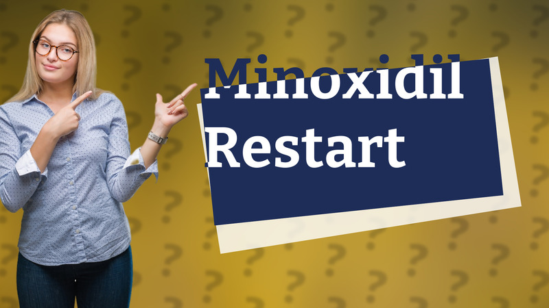 Minoxidil Restart