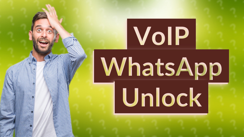 VoIP WhatsApp Unlock