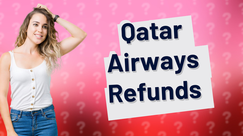 Qatar Airways Refunds