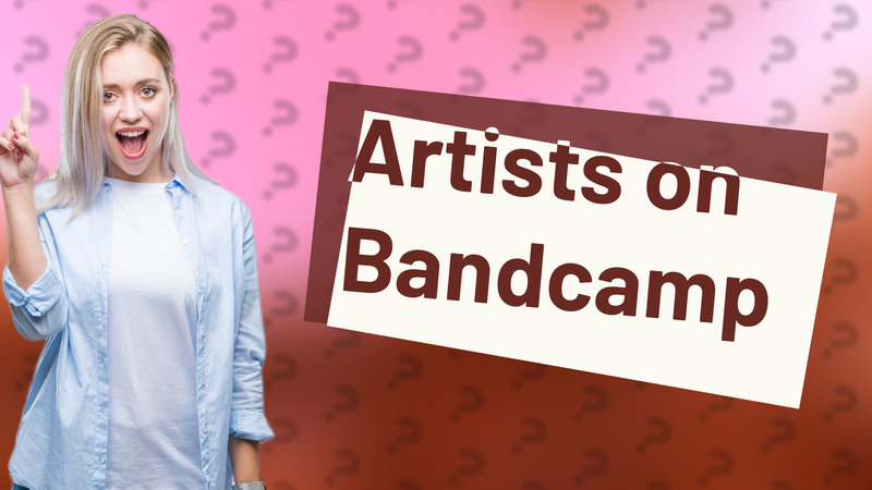 Artists on Bandcamp