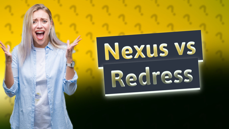 Nexus vs Redress