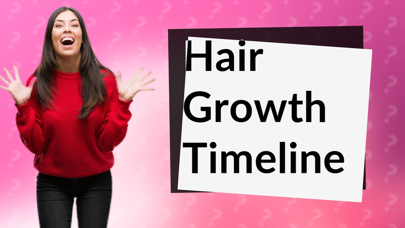 Hair Growth Timeline