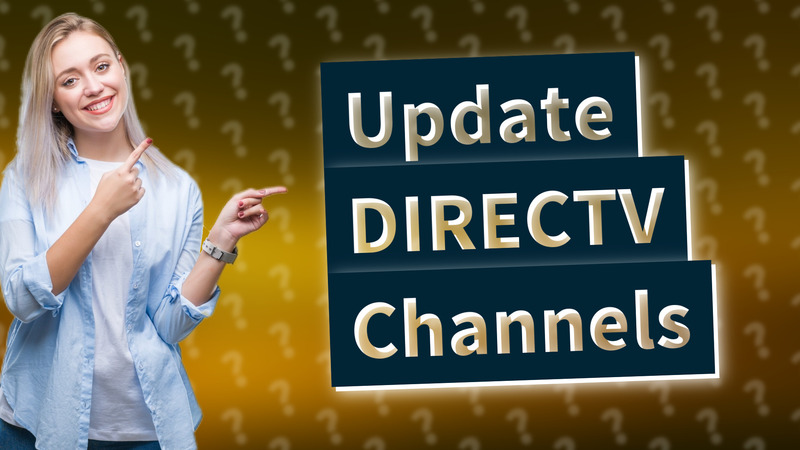 Update DIRECTV Channels