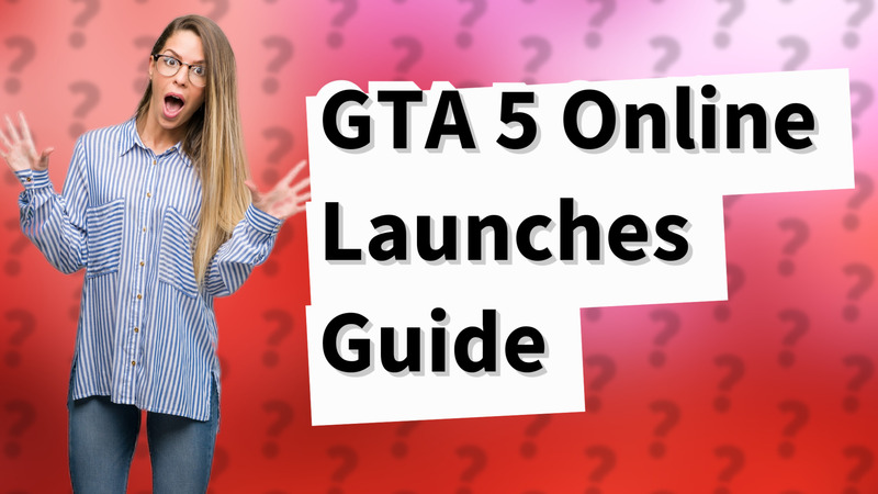 GTA 5 Online Launches Guide