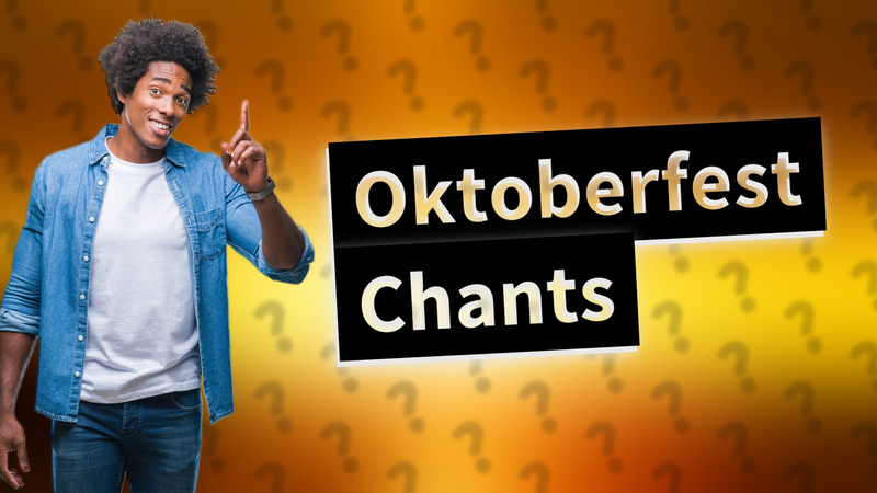 Oktoberfest Chants