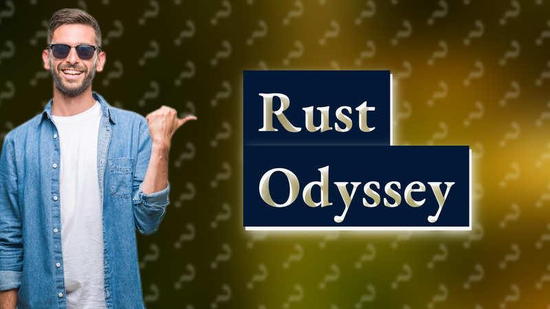 Rust Odyssey