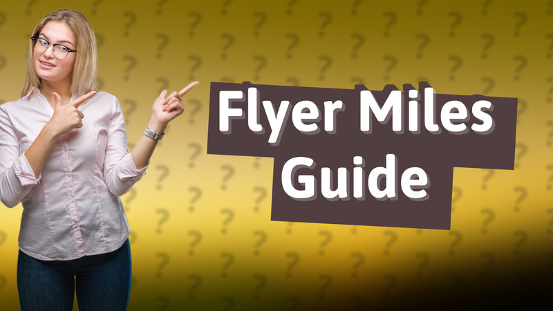 Flyer Miles Guide
