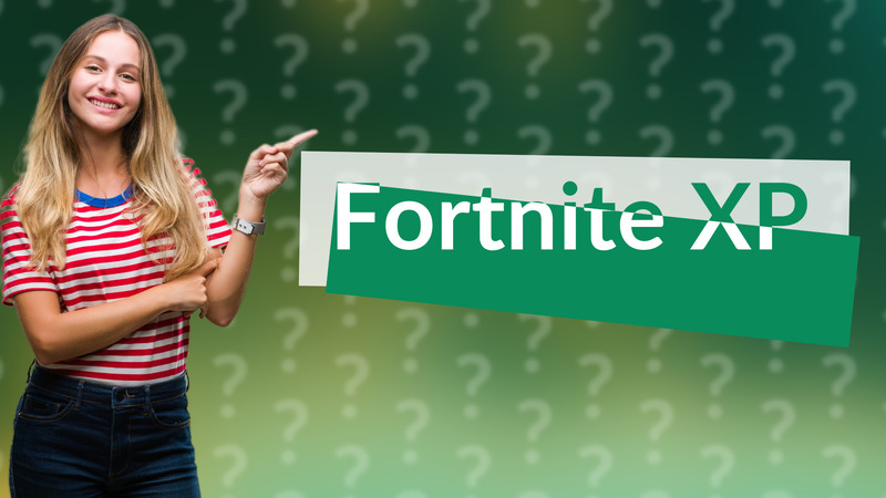 Fortnite XP