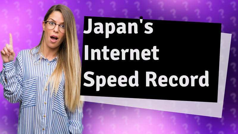 Japan's Internet Speed Record
