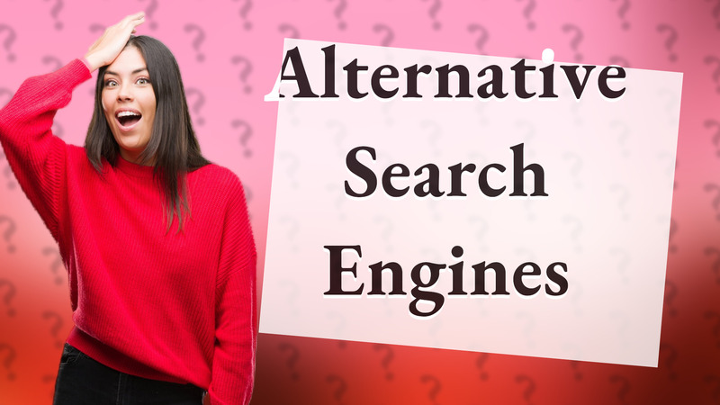 Alternative Search Engines