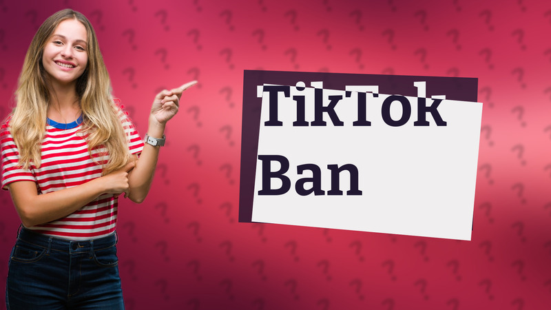 TikTok Ban