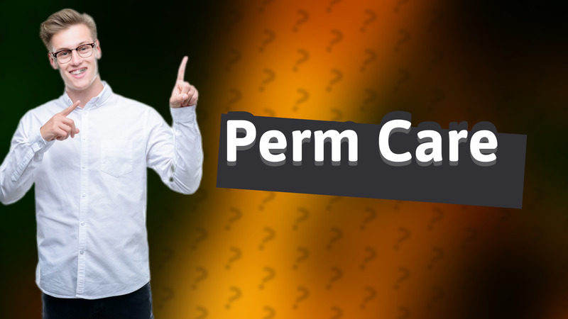 Perm Care