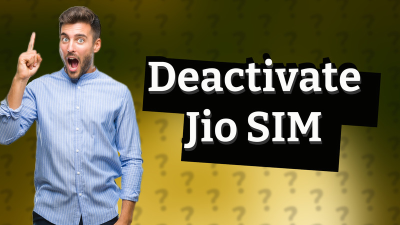 Deactivate Jio SIM