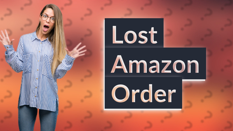 Lost Amazon Order