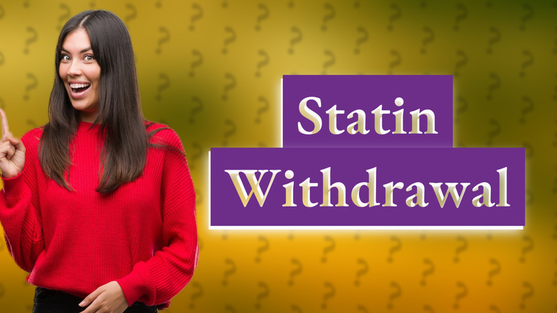 Statin Withdrawal