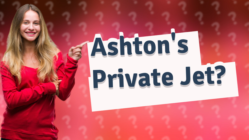 Ashton's Private Jet?