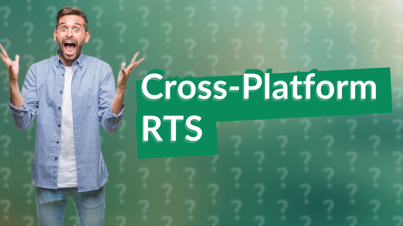 Cross-Platform RTS