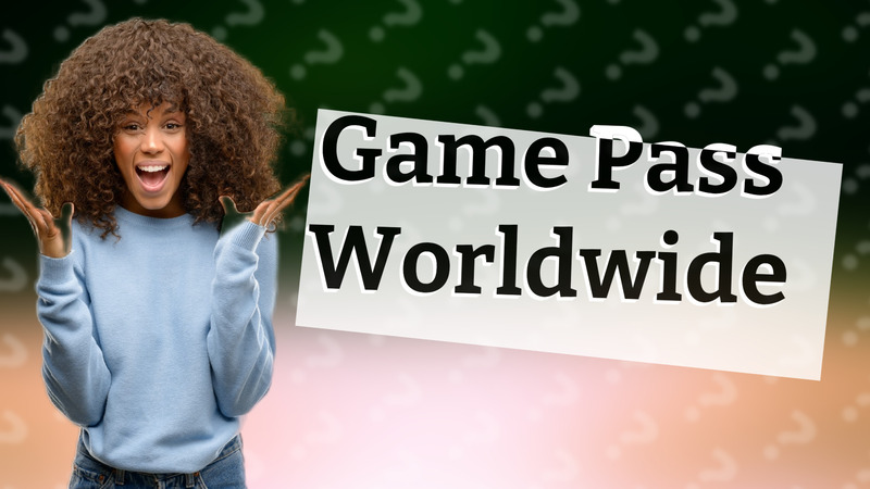 Game Pass Worldwide