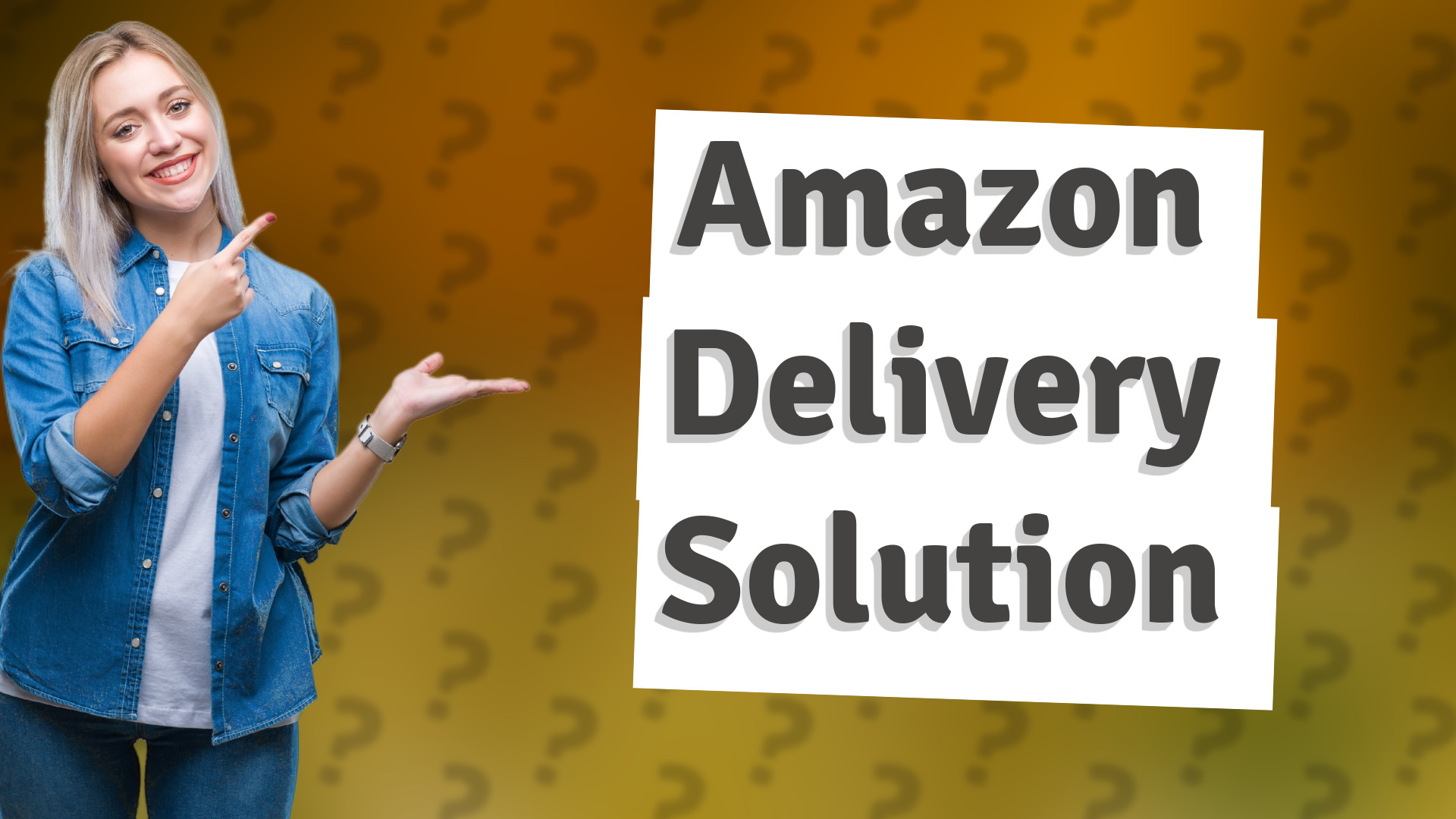 Amazon Delivery Solution