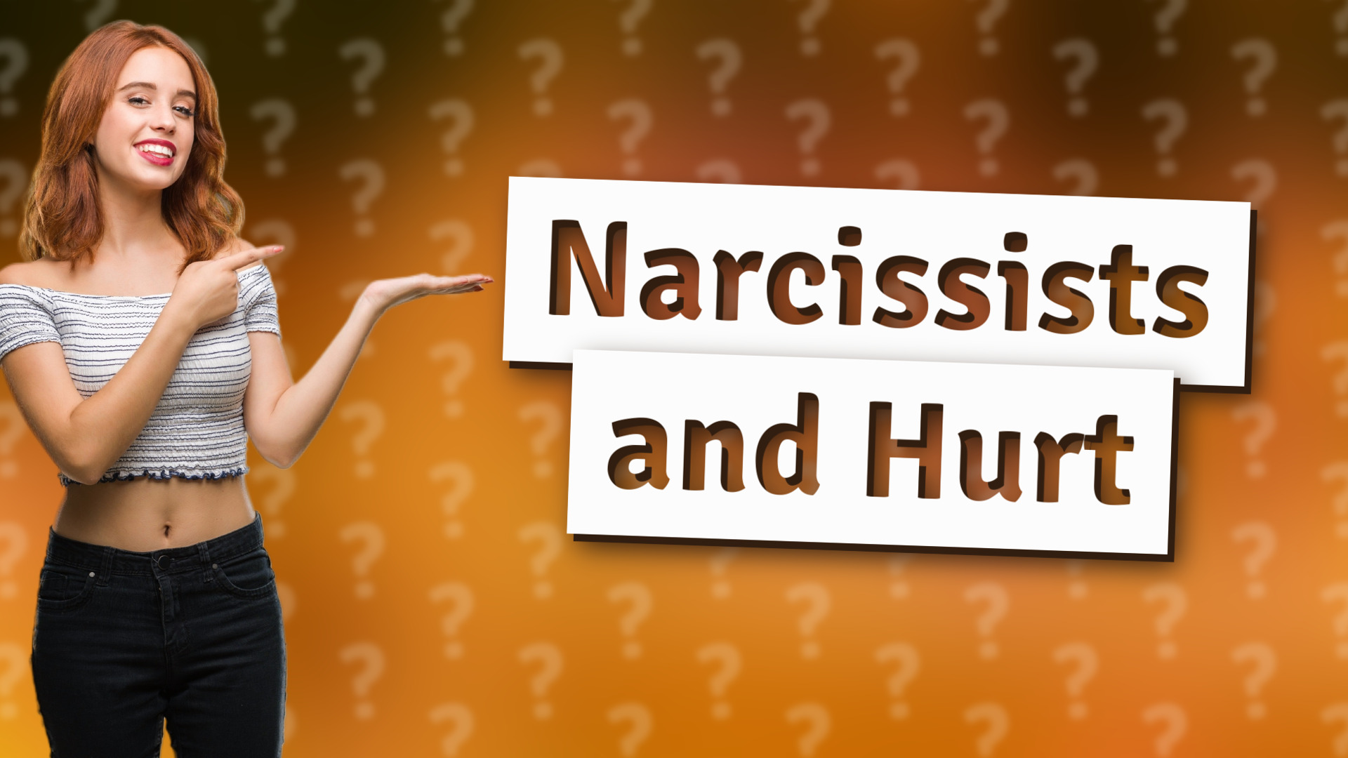 Narcissists and Hurt