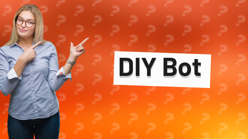 DIY Bot