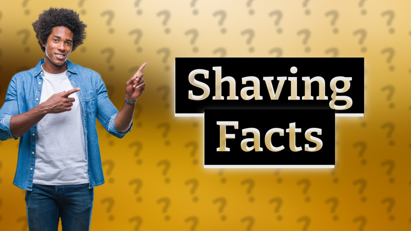 Shaving Facts