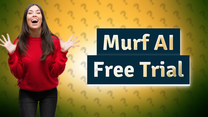 Murf AI Free Trial