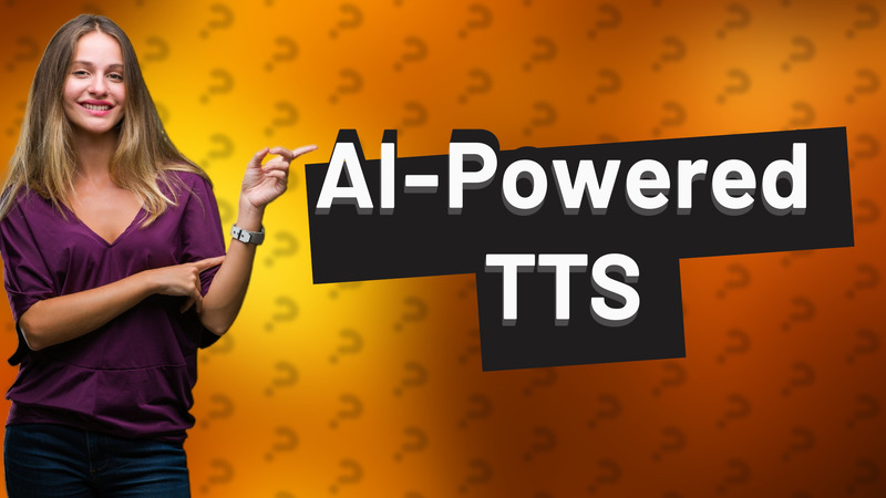 AI-Powered TTS