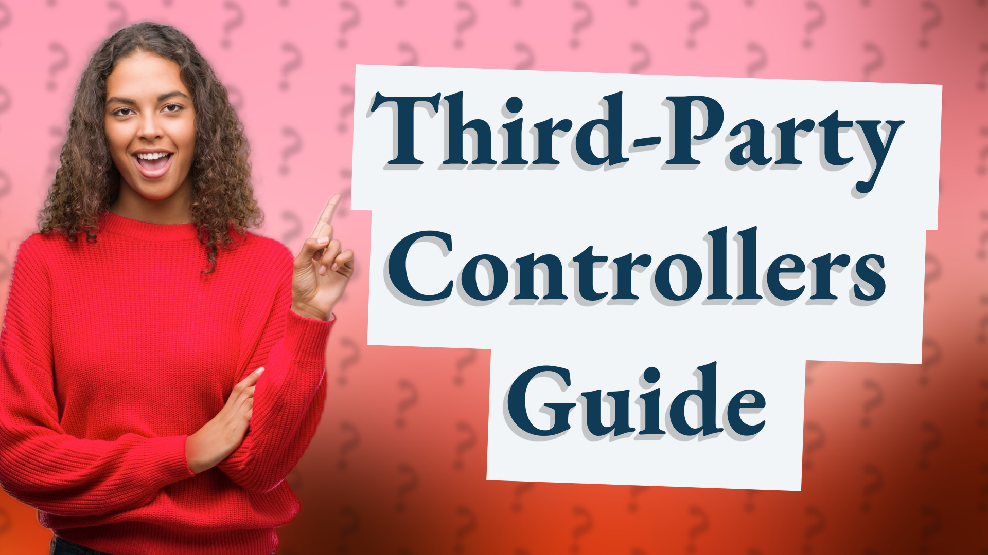 Third-Party Controllers Guide