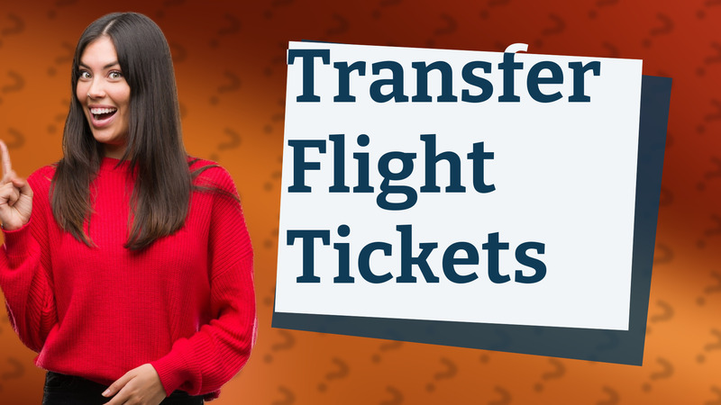 Transfer Flight Tickets