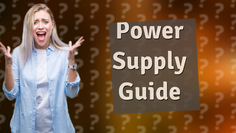 Power Supply Guide