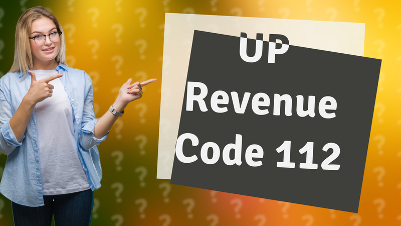 UP Revenue Code 112