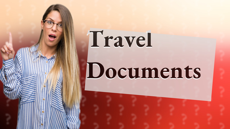 Travel Documents