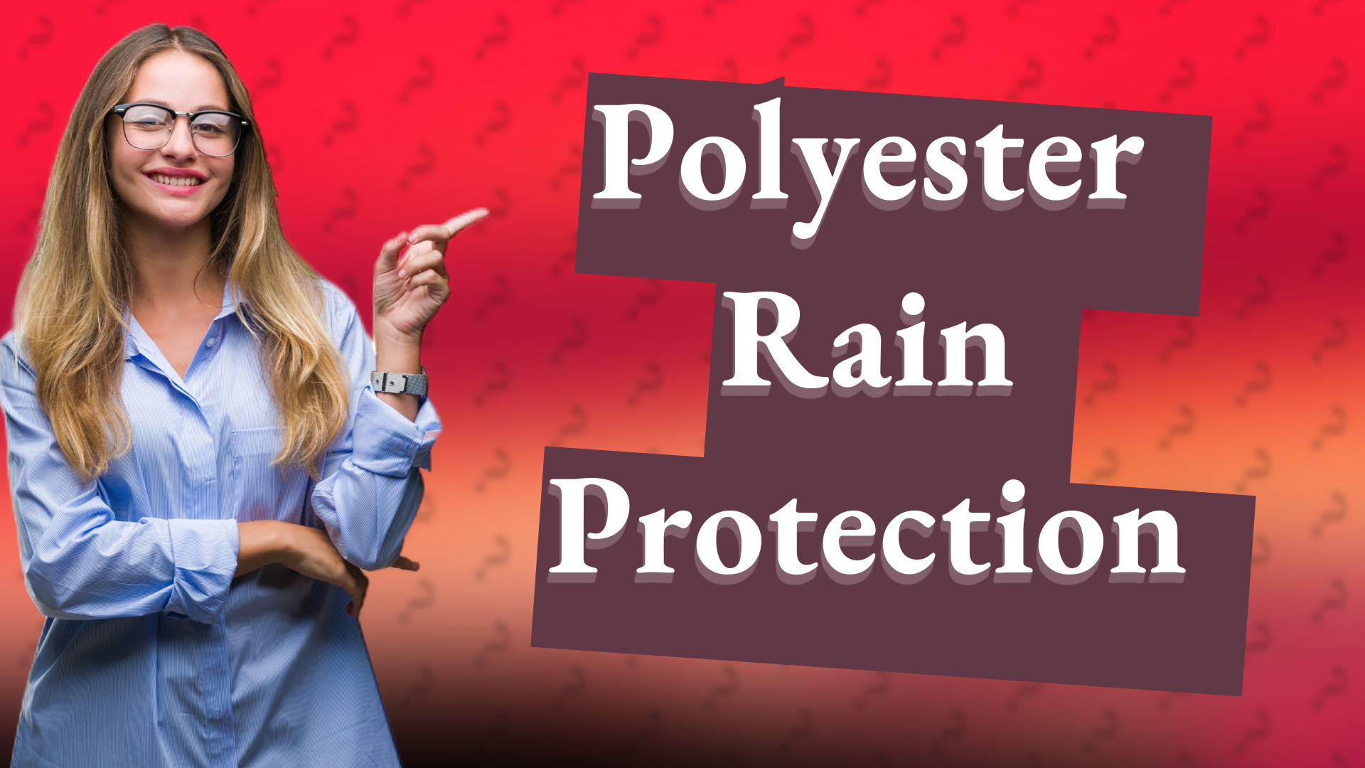 Polyester Rain Protection