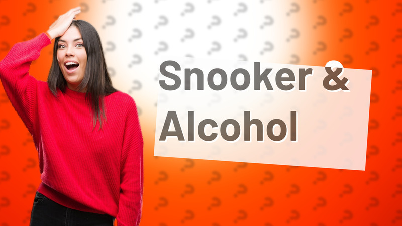 Snooker & Alcohol