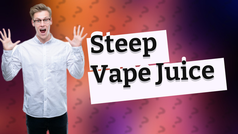 Steep Vape Juice